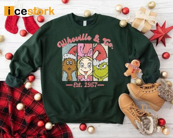 Whoville&Co Est 1957 Sweatshirt