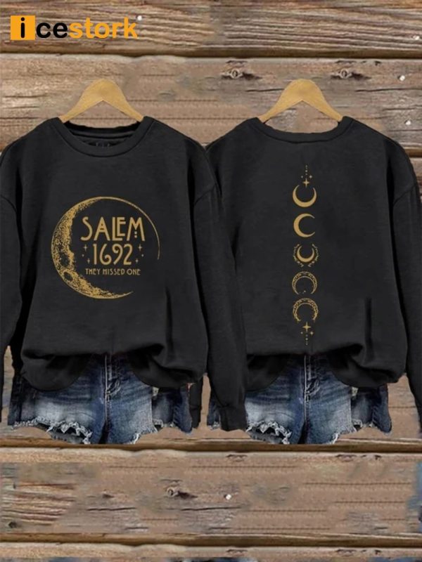 Women’s Halloween Salem 1692 They Missed One Print Sweatshirt