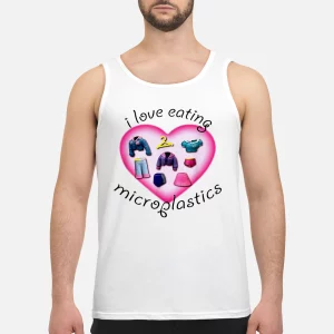 i love eating microplastics shirt2