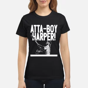 Bryce Harper Atta-Boy Harper Shirt1