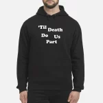 Till Death Do Us Part Halloween Hoodie