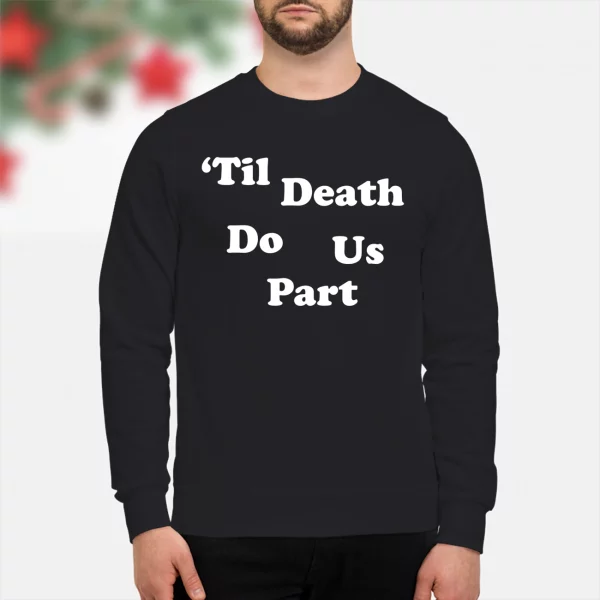 Till Death Do Us Part Halloween Hoodie