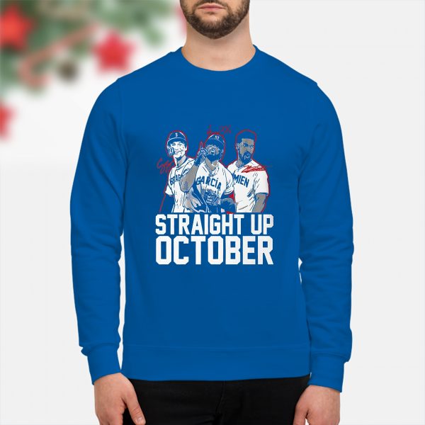 Straight Up October Shirt