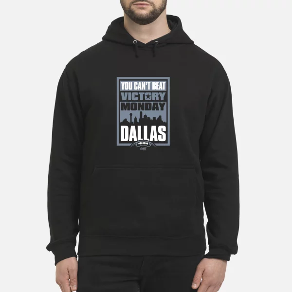 You Can’t Beat Victory Monday Dallas Shirt