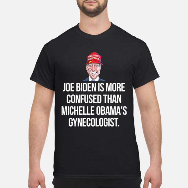 Joe Biden Is More Confused Than Michelle Obama’s Gynecologist Shirt
