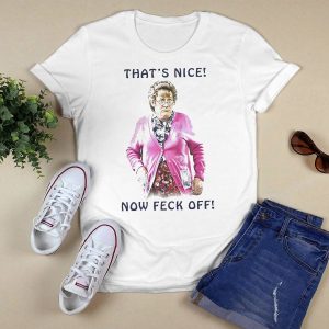 Mrs. Brown's Boys that's nice now feck off shirt