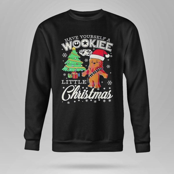 Have Yourself A Wookiee Little Christmas Shirt