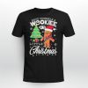 Have Yourself A Wookiee Little Christmas Shirt