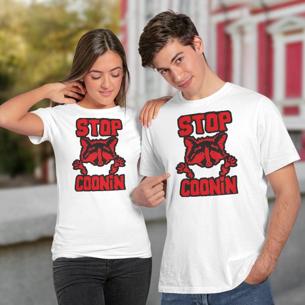 Stop Coonin Raccoon Shirt