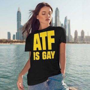 ATF Is Gay Hoodie3