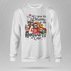 All I Want For Christmas Is My Hogwarts Letter Sweatshirt5