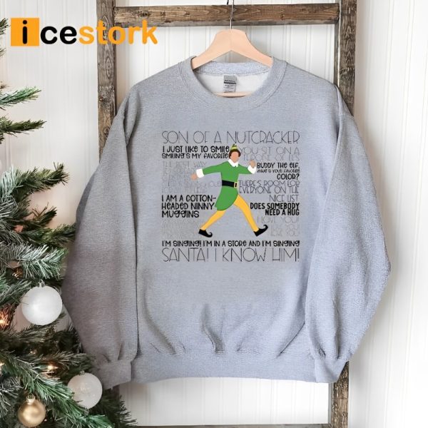 Buddy Elf Omg Santa I Know Him Sweatshirt