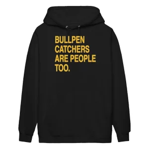 Bullpen Catchers Are People Too Shirt12