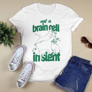 Cat Not A Brain Cell In Sight Shirt1