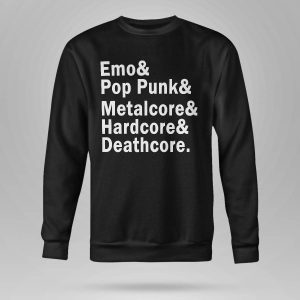 Charles Anthony Emo & Pop Punk & Metalcore And Hardcore & Deathcore Shirt5