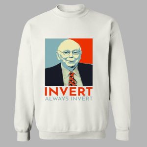 Charlie Munger Invert Always Invert Shirt