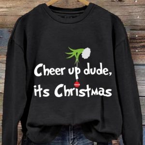 Cheer Up Dude It's Christmas Green Monster Print Sweatshirt