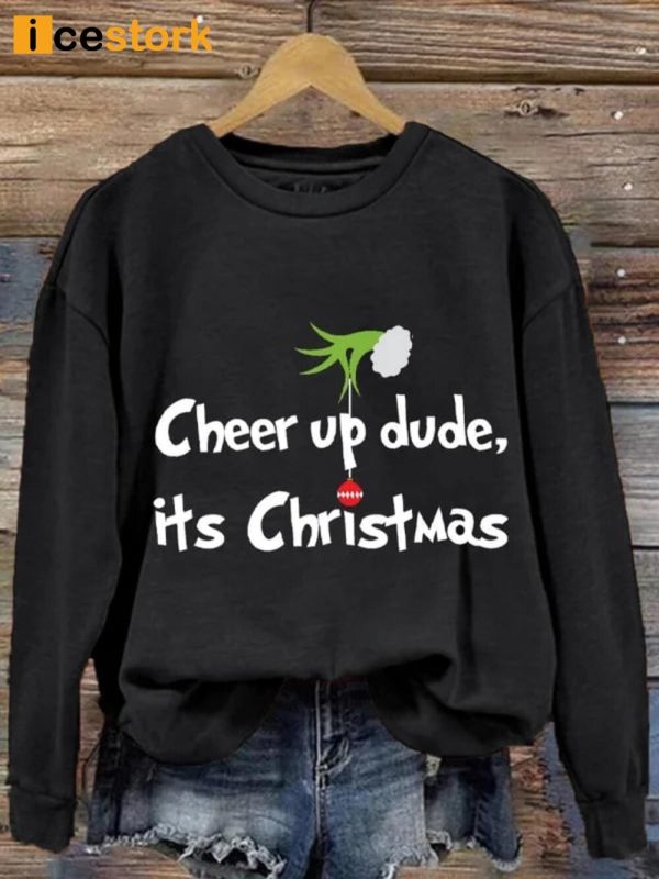 Cheer Up Dude It’s Christmas Green Monster Print Sweatshirt