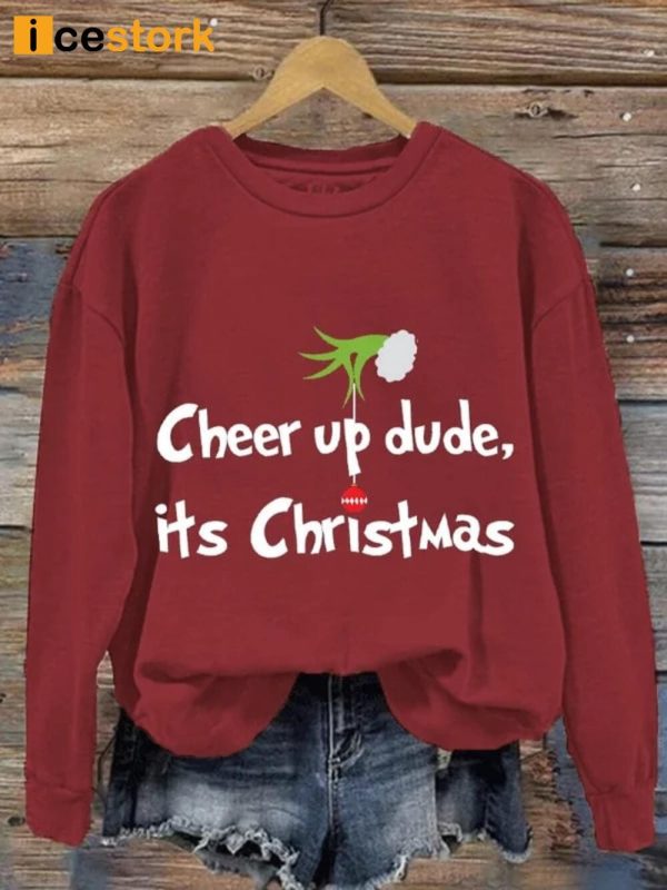 Cheer Up Dude It’s Christmas Green Monster Print Sweatshirt