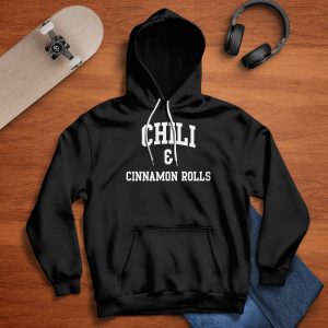 Chili And Cinnamon Rolls Shirt