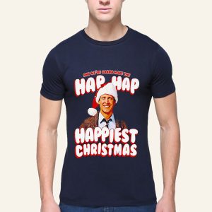 Clark Griswold Hap Hap Happiest Christmas Shirt