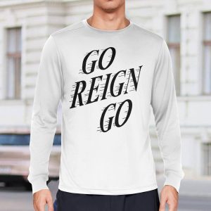 Collin P Go Reign Go Shirt6