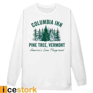 Columbia Inn Pine Tree Vermont Christmas Shirt3