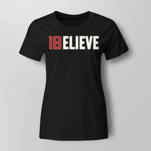 Tate Rodemaker College 18 Believe Shirt