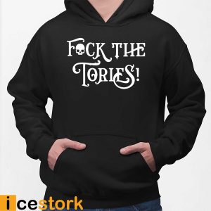 Fck The Tories Shirt