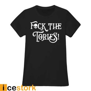 Fck The Tories Shirt23