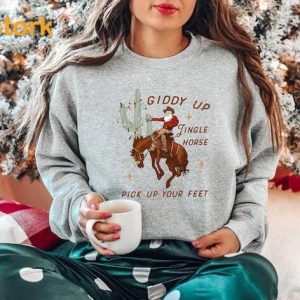 Giddy Up Jingle Horse Pick Up Your Feet Sweatshirt