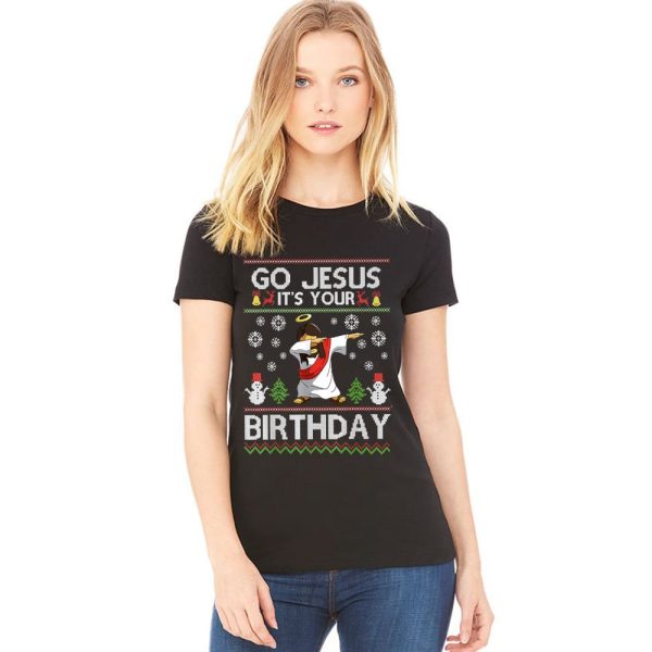 Go Jesus It’s Your Birthday Christmas Sweatshirt