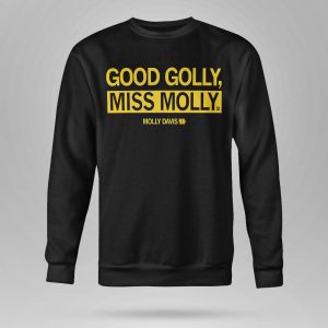 Good Golly Miss Molly Shirt2