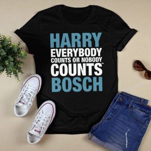 Harry Everybody Counts Or Nobody Counts Bosch Shirt2