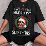 Have A Merry Swiftmas Shirt