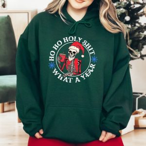 Ho Ho Holy Shit What A Year Christmas Sweatshirt