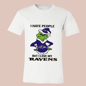 I Hate People But I Love My Ravens Shirt