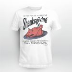 In This House We Believe Shanksgiving Shirt