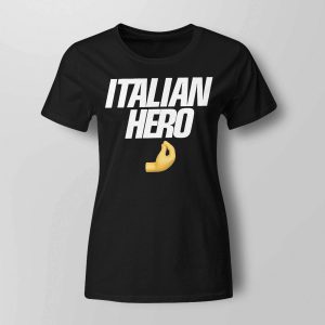 Italian Hero Shirt1