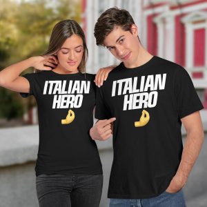 Italian Hero Shirt3