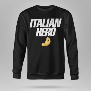 Italian Hero Shirt6