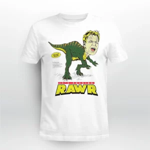 It's Fucking Rawr Shirt2