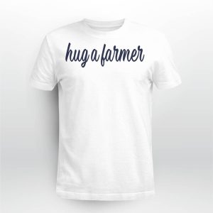 Jennifer Garner Hug A Farmer Farmer Jen Shirt3