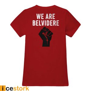 Joe Biden We Are Belvidere Shirt12