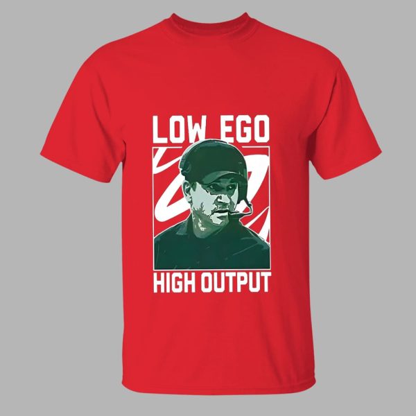 Jonathan Smith Low Ego High Output Shirt