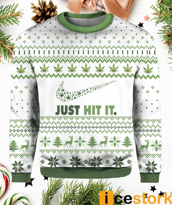 Just Hit It Marijuana Christmas Ugly Sweater