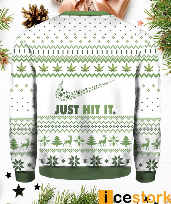 Just Hit It Marijuana Christmas Ugly Sweater