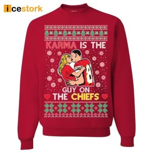 Karma Is The Guy On The Chiefs Ugly Christmas Sweatshirt