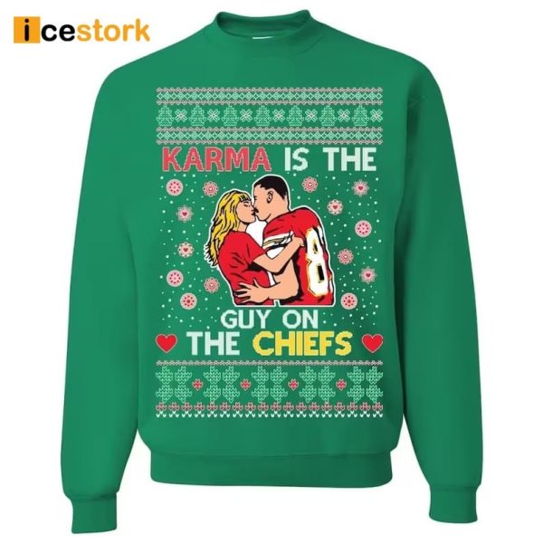 Karma Is The Guy On The Chiefs Ugly Christmas Sweatshirt