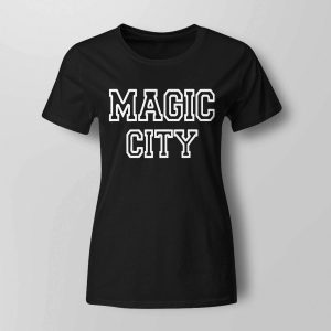 Magic City Shirt1